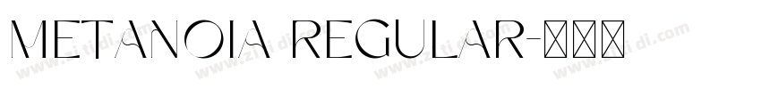 Metanoia Regular字体转换